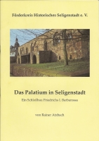 Das Palatium in Seligenstadt